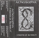 Atheosophia "...Visions Of Rebirth" tape