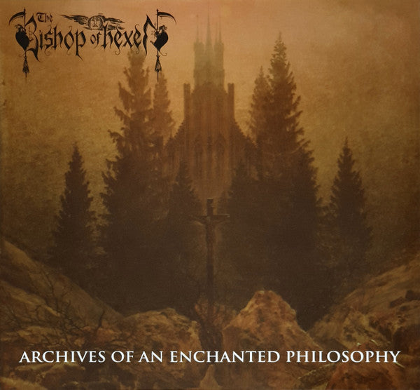 Bishop of Hexen "Archives Of An Enchanted Philosophy" LP