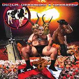 "Dutch, Deranged & Depraved" compilation LP