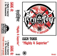 Isen Torr "Mighty & Superior" tape