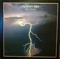 Mother's Ruin "Road to Ruin" LP