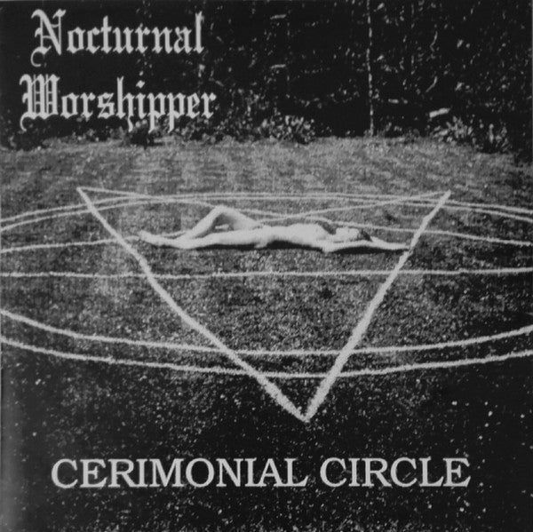 Nocturnal Worshipper "Cerimonial Circle" 7"