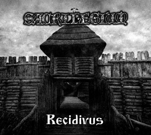 Sacrilegium "Recidivus" CD