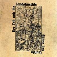 Der Tod Und Die Landsknechte "Söhne Des Teufels / Angriffspanzer" LP