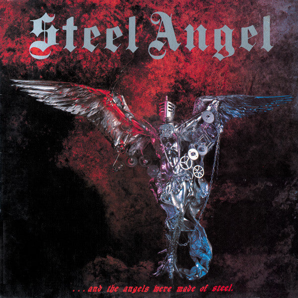 Steel Angel "...and the Angels Were Made of Steel" LP