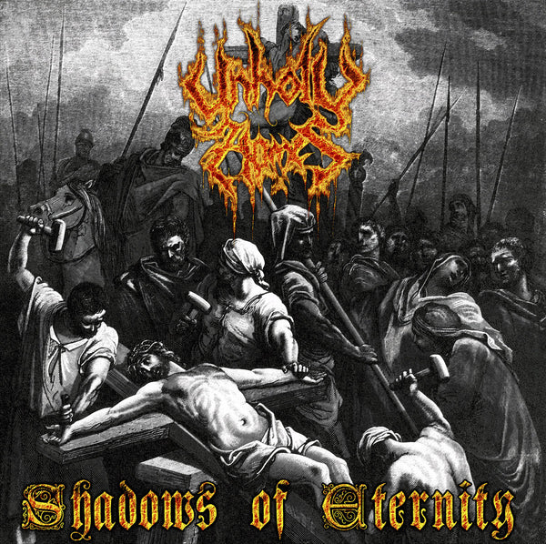 Unholy Flames "Shadows of Eternity" CD