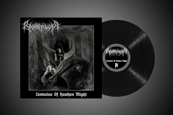 Bannerwar "Centuries of Heathen Might" LP