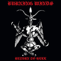 Burning Winds "Return to Hell" LP