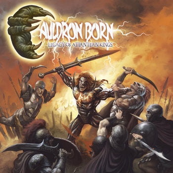 Cauldron Born "Legacy Of Atlantean Kings" LP
