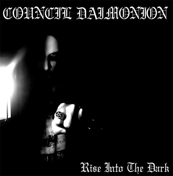 Council Daimonion "Rise Into The Dark" 7"