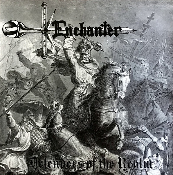 Enchanter "Defenders of the Realm" LP