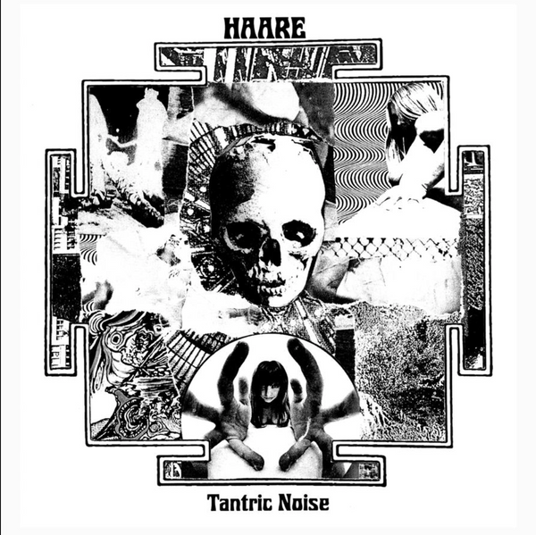 Haare "Tantric Noise" LP
