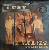 Lust "Hollywood Roxx 1976-80: Studio Sessions" LP