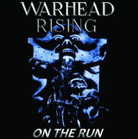 Warhead Rising "On the Run" CD