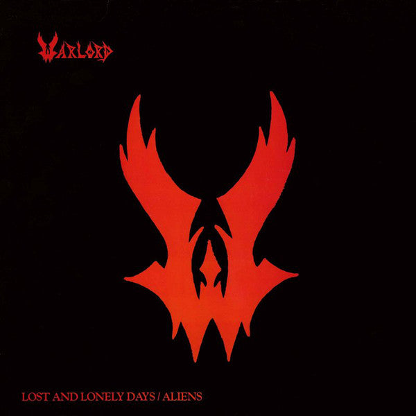 Warlord "Lost and Lonely Days / Aliens" 12" EP