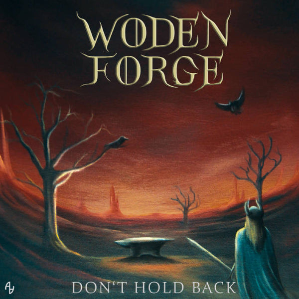 Woden Forge "Don't Hold Back" CD